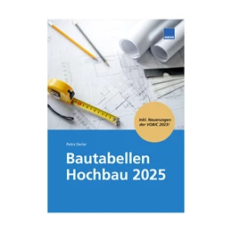 Abbildung von Derler | Bautabellen Hochbau 2025 | 1. Auflage | 2025 | beck-shop.de