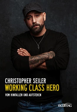 Abbildung von Seiler | Working Class Hero | 1. Auflage | 2025 | beck-shop.de