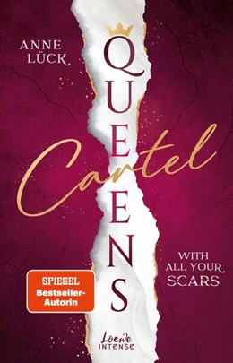 Abbildung von Lück | With All Your Scars (Queens Cartel, Band 1) | 1. Auflage | 2025 | beck-shop.de