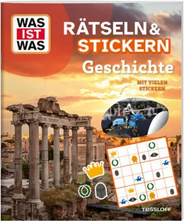 Abbildung von Tessloff Verlag Ragnar Tessloff GmbH & Co. KG | WAS IST WAS Rätseln und Stickern: Geschichte | 1. Auflage | 2025 | beck-shop.de