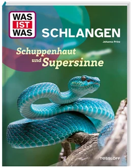 Abbildung von Prinz | WAS IST WAS Schlangen. Schuppenhaut und Supersinne | 1. Auflage | 2025 | beck-shop.de
