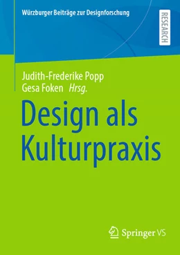 Abbildung von Popp / Foken | Design als Kulturpraxis | 1. Auflage | 2025 | beck-shop.de