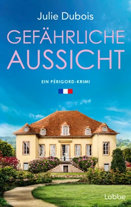 Abbildung von Dubois | Gefährliche Aussicht | 1. Auflage | 2025 | beck-shop.de
