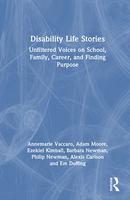 Abbildung von Vaccaro / Moore | Disability Life Stories | 1. Auflage | 2025 | beck-shop.de