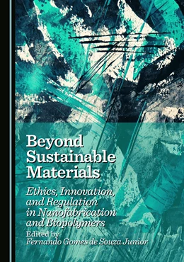 Abbildung von Gomes de Souza Junior | Beyond Sustainable Materials | 1. Auflage | 2025 | beck-shop.de