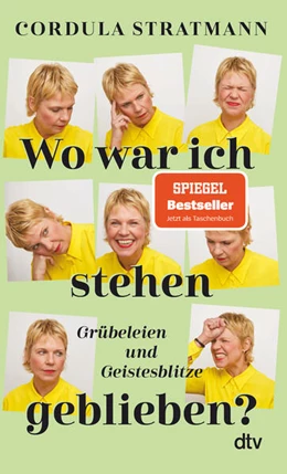 Abbildung von Stratmann | Wo war ich stehen geblieben? | 1. Auflage | 2025 | beck-shop.de