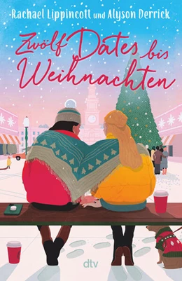 Abbildung von Lippincott / Derrick | Zwölf Dates bis Weihnachten | 1. Auflage | 2025 | beck-shop.de