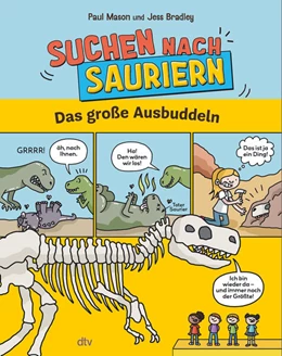 Abbildung von Mason | Suchen nach Sauriern – Das große Ausbuddeln | 1. Auflage | 2025 | beck-shop.de