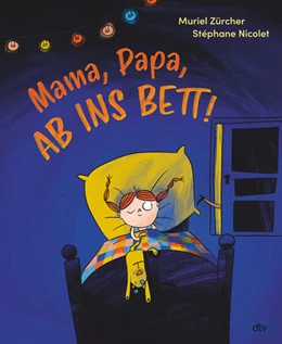 Abbildung von Zürcher | Mama, Papa, ab ins Bett! | 1. Auflage | 2025 | beck-shop.de