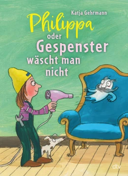 Abbildung von Gehrmann | Philippa oder Gespenster wäscht man nicht | 2. Auflage | 2025 | beck-shop.de