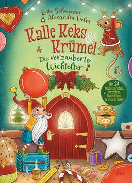 Abbildung von Schweizer | Kalle Keks & Krümel – Die verzauberte Wichteltür | 1. Auflage | 2025 | beck-shop.de
