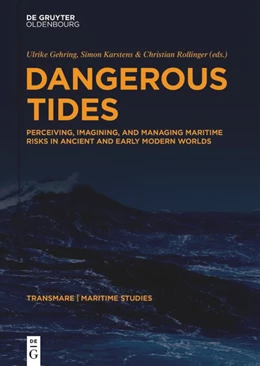Abbildung von Gehring / Karstens | Dangerous Tides | 1. Auflage | 2025 | 1 | beck-shop.de