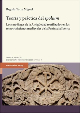 Abbildung von Miguel | Teoría y práctica del “spolium” | 1. Auflage | 2025 | beck-shop.de