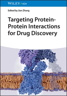 Abbildung von Zhang | Targeting Protein-Protein Interactions for Drug Discovery | 1. Auflage | 2025 | beck-shop.de