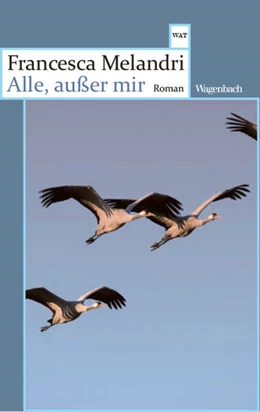 Abbildung von Melandri | Alle, außer mir | 1. Auflage | 2025 | beck-shop.de