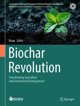 Abbildung von Kiran | Biochar Revolution | 1. Auflage | 2025 | beck-shop.de