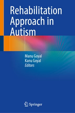Abbildung von Goyal | Rehabilitation Approach in Autism | 1. Auflage | 2025 | beck-shop.de