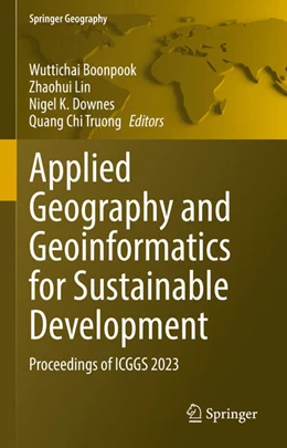 Abbildung von Boonpook / Lin | Applied Geography and Geoinformatics for Sustainable Development | 1. Auflage | 2025 | beck-shop.de