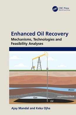 Abbildung von Mandal / Ojha | Enhanced Oil Recovery | 1. Auflage | 2025 | beck-shop.de