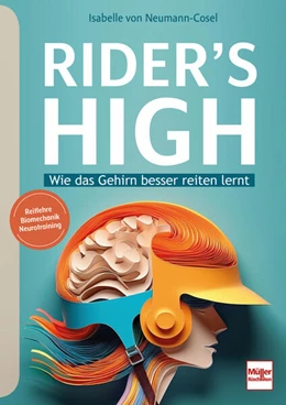 Abbildung von Neumann-Cosel | RIDER'S HIGH | 1. Auflage | 2025 | beck-shop.de