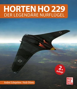 Abbildung von Schepelew / Ottens | Horten Ho 229 | 1. Auflage | 2025 | beck-shop.de
