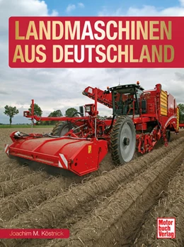 Abbildung von Köstnick | Landmaschinen aus Deutschland | 1. Auflage | 2025 | beck-shop.de