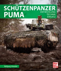 Abbildung von Schneider | Schützenpanzer Puma | 1. Auflage | 2025 | beck-shop.de