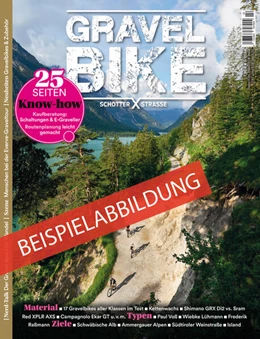 Abbildung von Gravelbike - Schotter-Strassen 02/2025 | 1. Auflage | 2025 | beck-shop.de