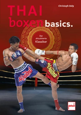 Abbildung von Delp | Thaiboxen basics | 1. Auflage | 2025 | beck-shop.de