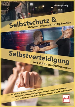 Abbildung von Delp | Selbstschutz und Selbstverteidigung | 1. Auflage | 2025 | beck-shop.de