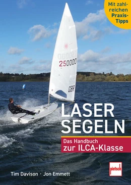 Abbildung von Davison / Emmett | Lasersegeln | 1. Auflage | 2025 | beck-shop.de