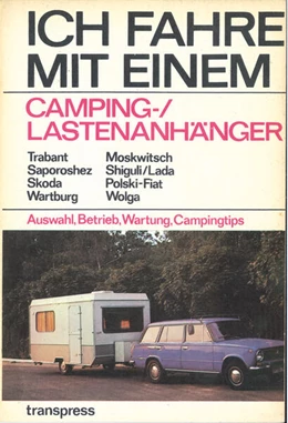 Abbildung von Hunger / Schmidt | Ich fahre mit einem Camping-/Lastenanhänger | 1. Auflage | 2025 | beck-shop.de