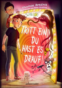Abbildung von Brezina | Tritt ein, du hast es drauf! (Tritt ein!, Bd. 3) - Leicht zu lesen: Wendebuch - interaktives Kinderbuch ab 9 Jahren | 1. Auflage | 2025 | beck-shop.de