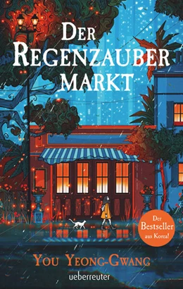 Abbildung von Yeong-Gwang | Der Regenzaubermarkt | 1. Auflage | 2025 | beck-shop.de