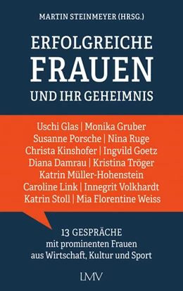 Abbildung von Steinmeyer | Erfolgreiche Frauen und ihr Geheimnis | 1. Auflage | 2025 | beck-shop.de