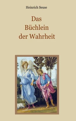 Abbildung von Seuse / Eibisch | Das Büchlein der Wahrheit | 1. Auflage | 2025 | beck-shop.de