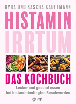 Abbildung von Kauffmann | Histamin-Irrtum - Das Kochbuch | 1. Auflage | 2025 | beck-shop.de