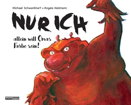 Abbildung von Schwankhart | NUR ICH allein will Omas Farbe sein | 1. Auflage | 2025 | beck-shop.de