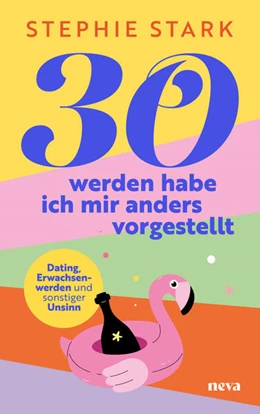 Abbildung von Stark | 30 werden habe ich mir anders vorgestellt | 1. Auflage | 2025 | beck-shop.de