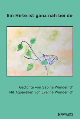 Abbildung von Wunderlich | Ein Hirte ist ganz nah bei dir | 1. Auflage | 2025 | beck-shop.de