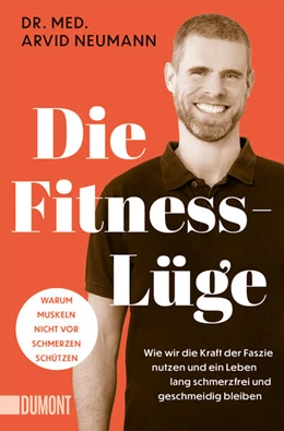 Abbildung von Neumann | Die Fitness-Lüge | 1. Auflage | 2025 | beck-shop.de