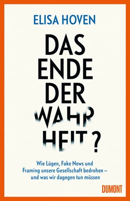 Abbildung von Hoven | Das Ende der Wahrheit? | 1. Auflage | 2025 | beck-shop.de