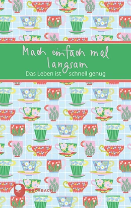 Abbildung von Mach einfach mal langsam | 1. Auflage | 2025 | beck-shop.de