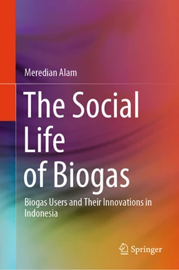Abbildung von Alam | The Social Life of Biogas | 1. Auflage | 2025 | beck-shop.de