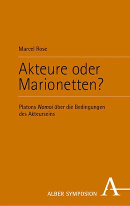 Abbildung von Rose | Akteure oder Marionetten? | 1. Auflage | 2025 | beck-shop.de