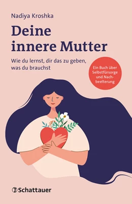 Abbildung von Kroshka | Deine innere Mutter | 1. Auflage | 2025 | beck-shop.de