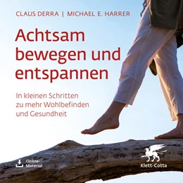 Abbildung von Derra / Harrer | Achtsam bewegen und entspannen | 1. Auflage | 2025 | beck-shop.de