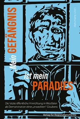 Abbildung von Rottschäfer | Mein Gefängnis ist mein Paradies | 1. Auflage | 2025 | beck-shop.de