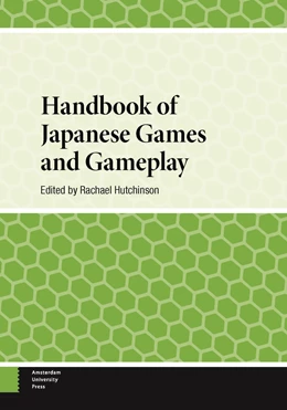Abbildung von Hutchinson | Handbook of Japanese Games and Gameplay | 1. Auflage | 2025 | beck-shop.de