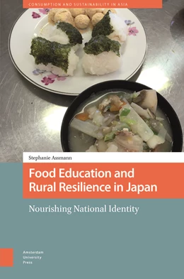 Abbildung von Assmann | Food Education and Rural Resilience in Japan | 1. Auflage | 2025 | beck-shop.de